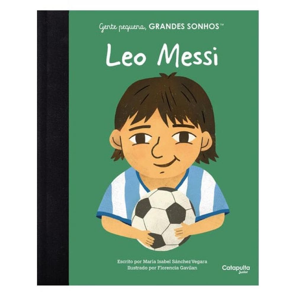 Gente Pequena, Grandes Sonhos: Leo Messi