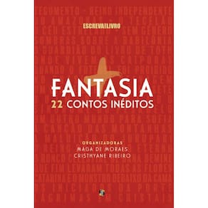 +  Fantasia: 22 contos inéditos