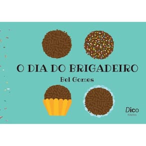 O dia do brigadeiro