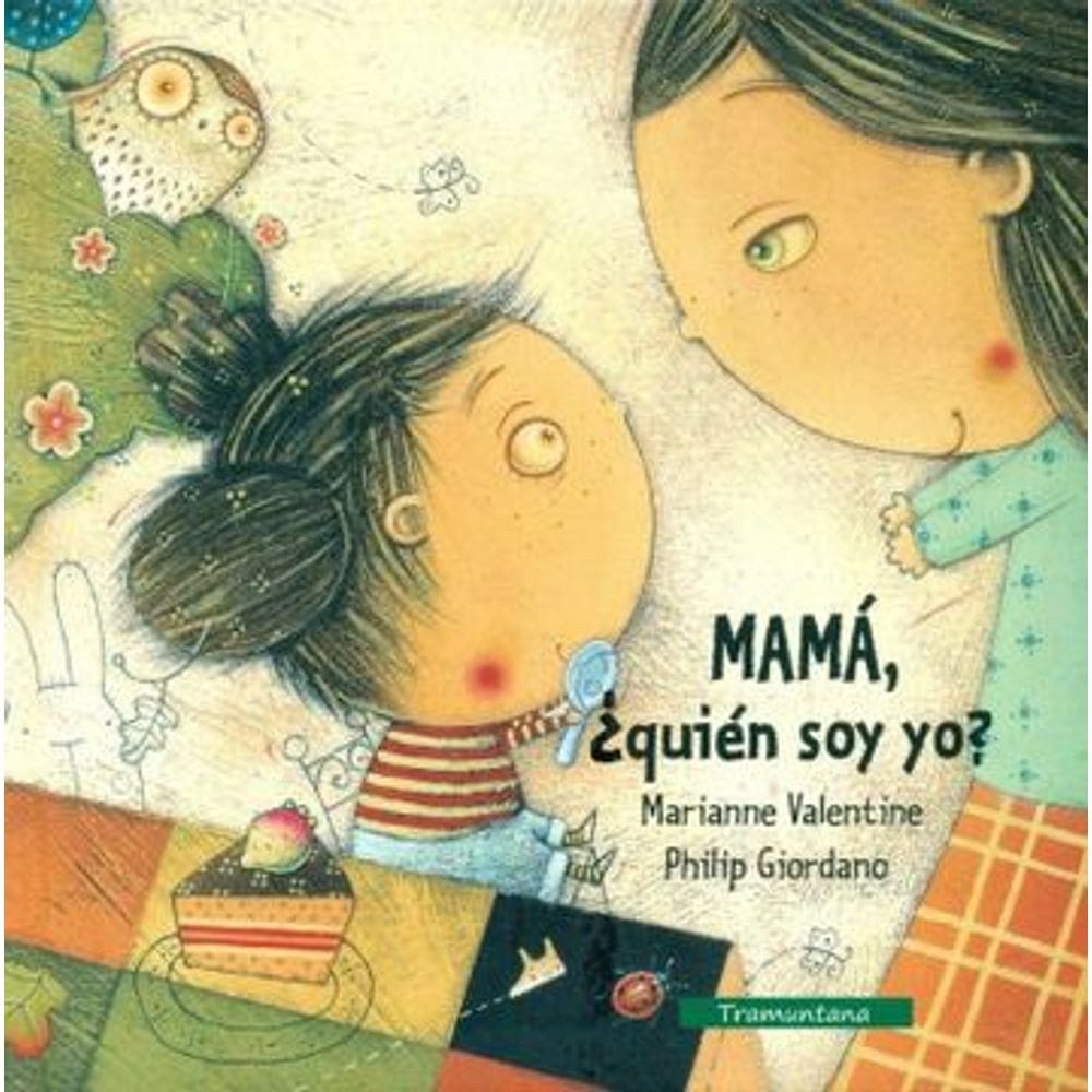 Mama Quien Soy Yo? / Mom Who Am I?