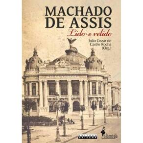 Machado De Assis - Lido E Relido