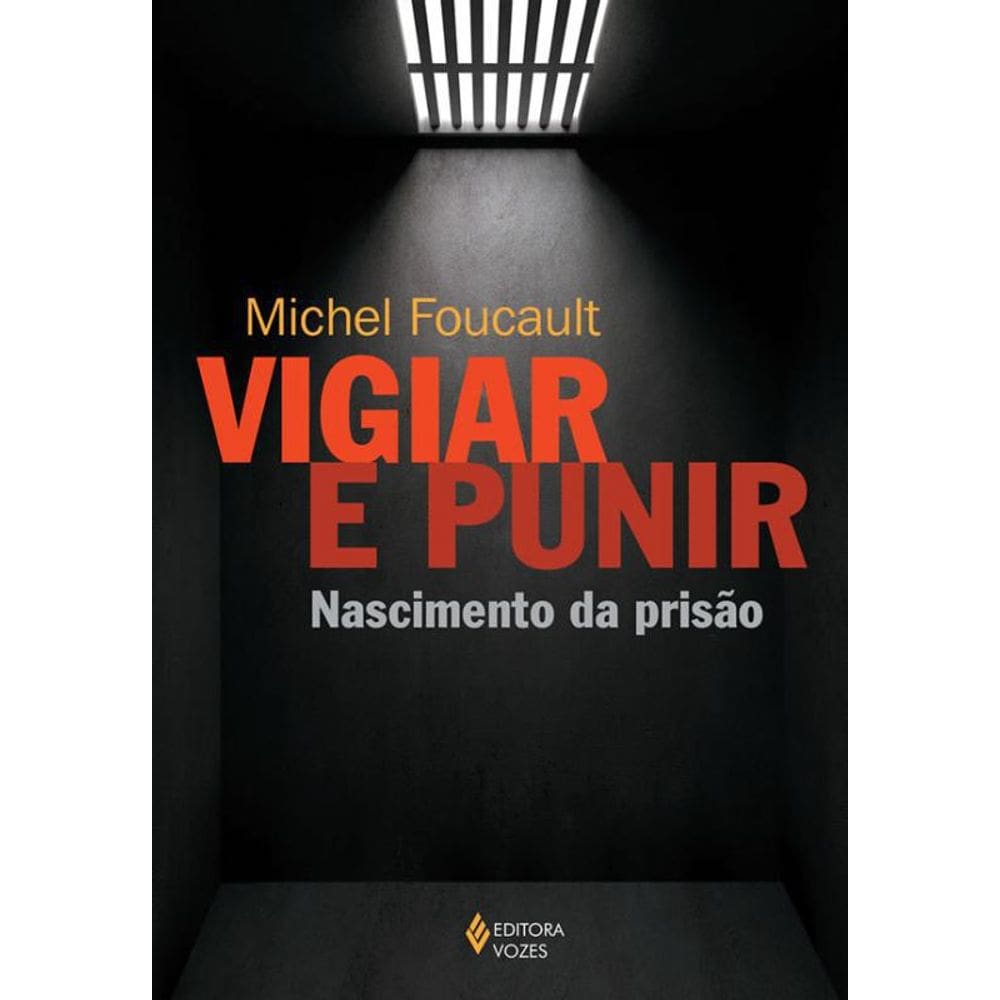 Livro Vigiar E Punir - 42 Ed