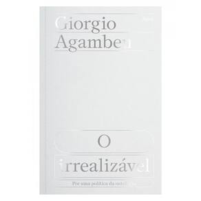 O Irrealizável