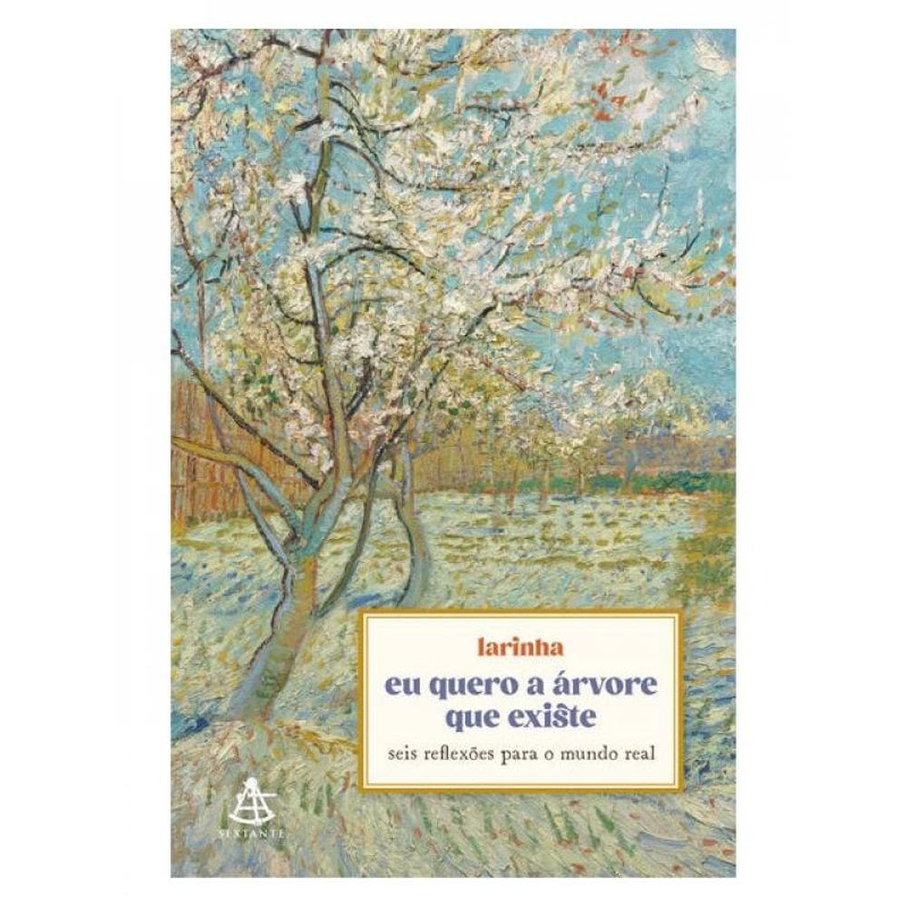 Eu Quero A Árvore Que Existe