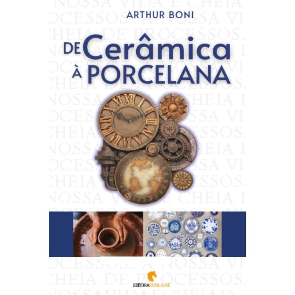 De Cerâmica a Porcelana