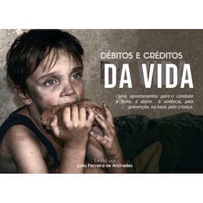 Débitos e Créditos da Vida