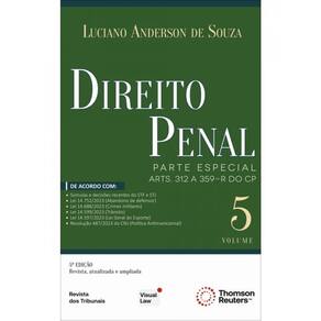 Direito Penal - Parte Especial - Arts. 312 A 359-R Do Cp - 2024 - Vol. 5