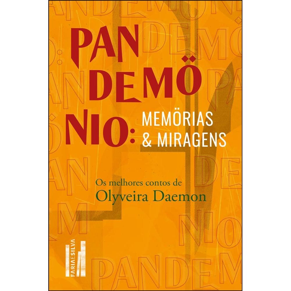 Pandemönio: memörias e miragens (3009)