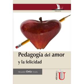 Pedagogía del amor y la felicidad - Espanhol