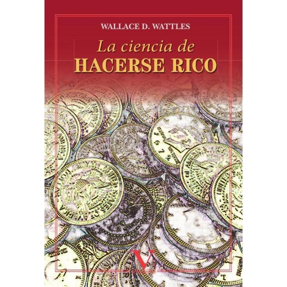 La ciencia de hacerse rico - Espanhol