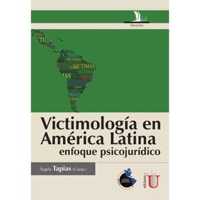 Victimología en América Latina enfoque psicojurídico - Espanhol