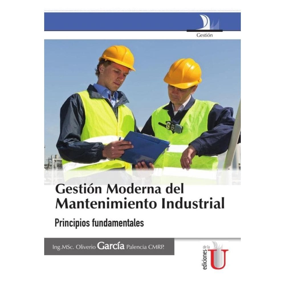 Gestión moderna del mantenimiento industrial - Espanhol