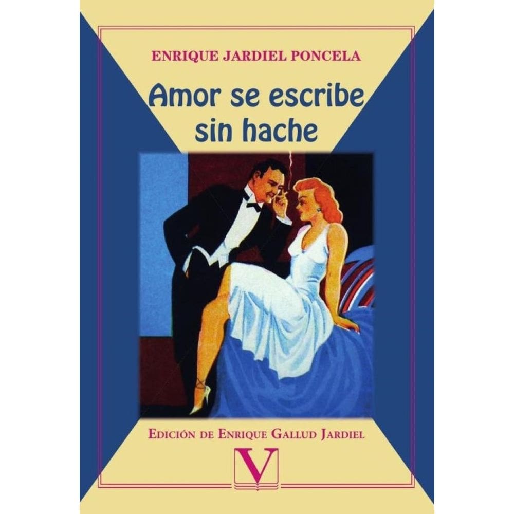 Amor se escribe sin hache - Espanhol