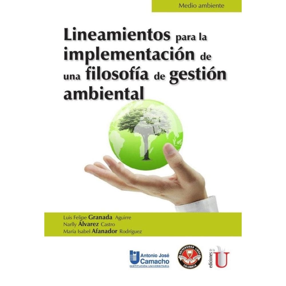 Lineamientos para la implementación de una filosofía de gestión ambiental - Espanhol
