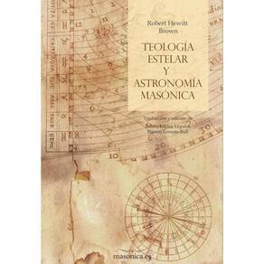 Teología estelar y astronomía masónica - Espanhol