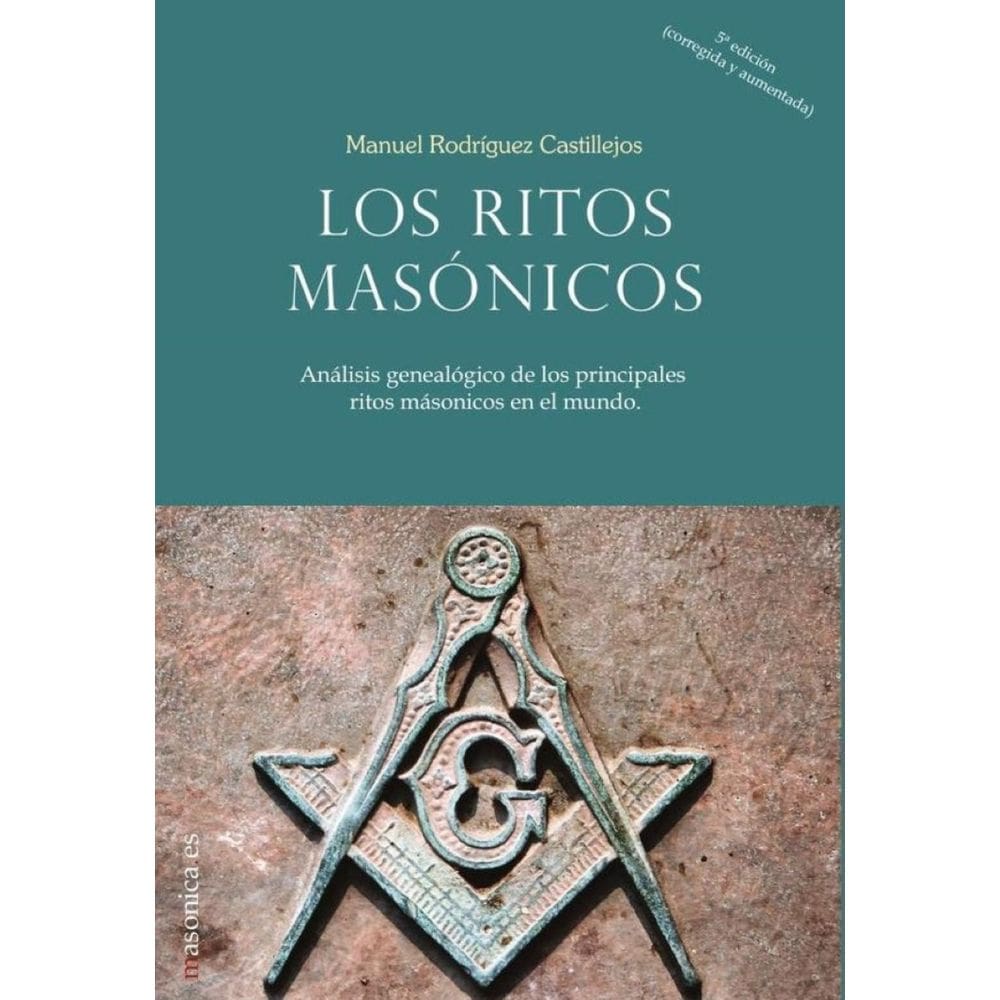 Los ritos masónicos - Espanhol