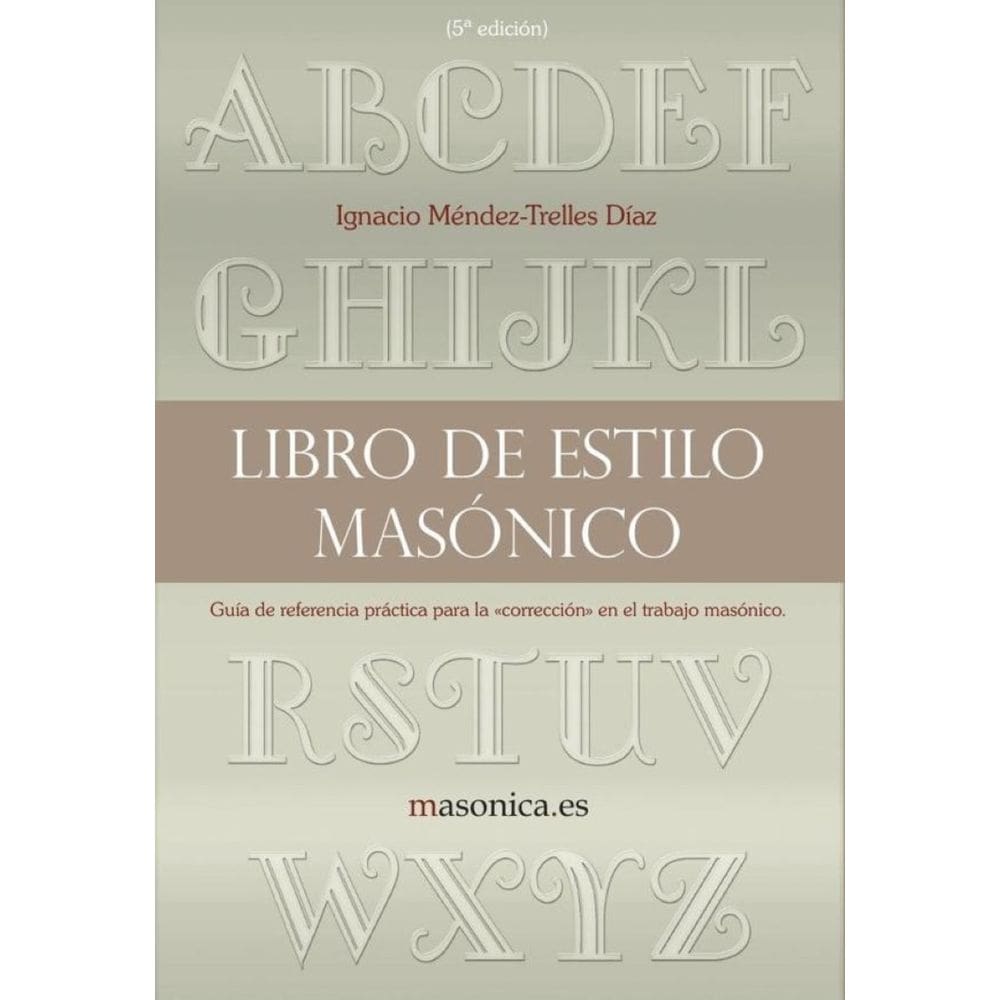 Libro de estilo masónico - Espanhol