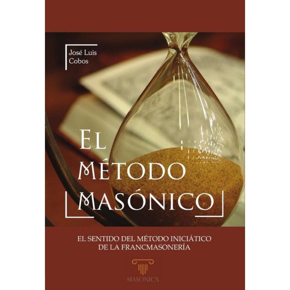 El método masónico - Espanhol