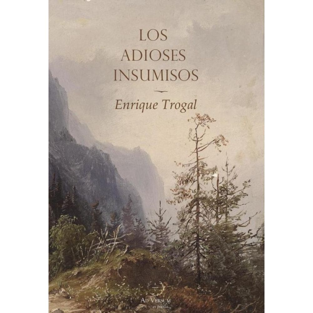 Los adioses insumisos - Espanhol