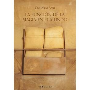 La función de la magia en el mundo - Espanhol