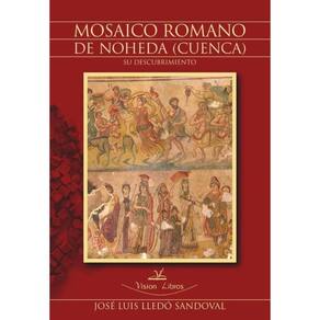 Mosaico romano de Noheda (Cuenca) - Espanhol