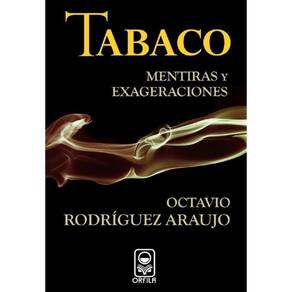 Tabaco: mentiras y exageraciones - Espanhol