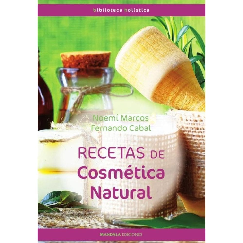 Recetas de cosmética natural - Espanhol