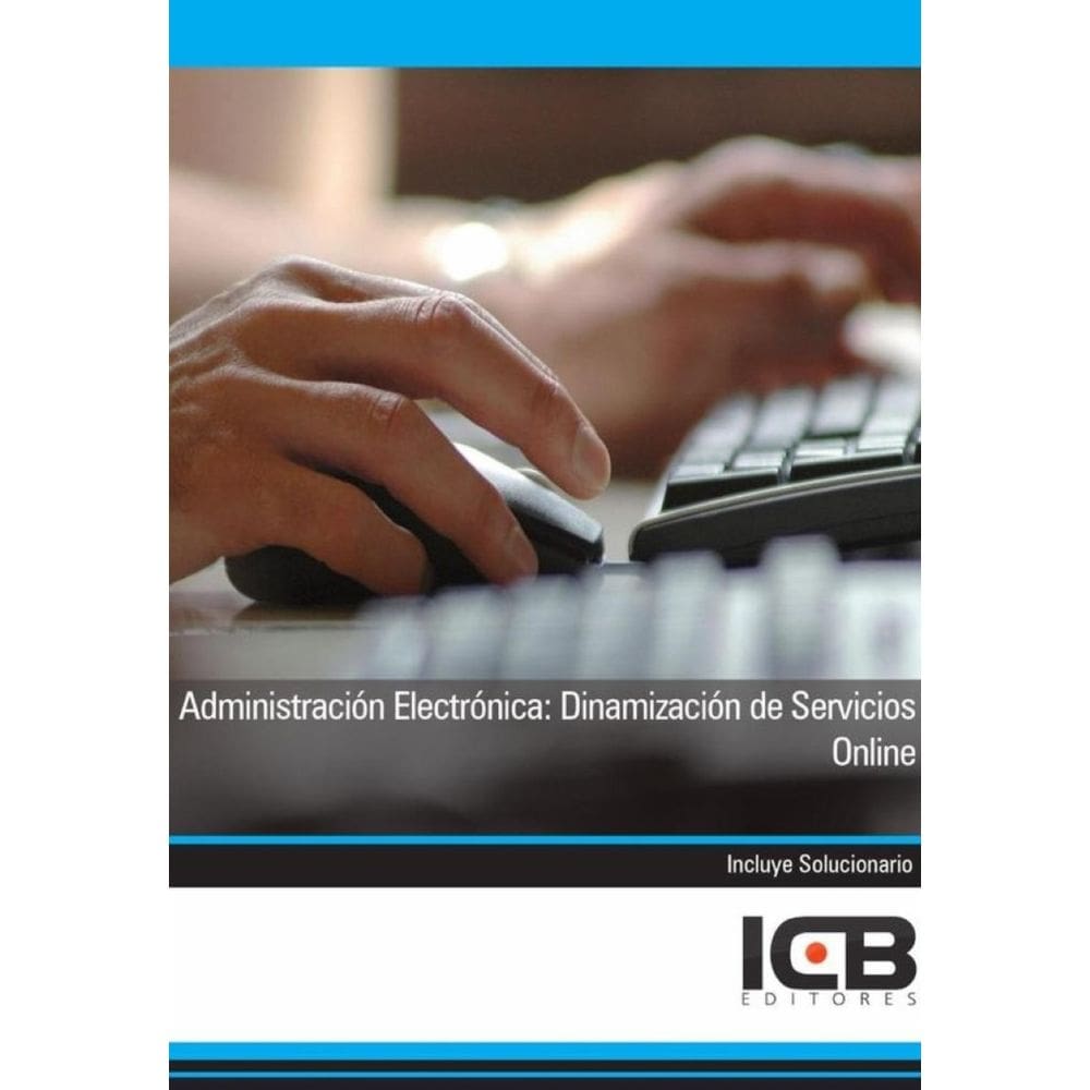 Administración Electrónica: Dinamización de Servicios Online - Espanhol