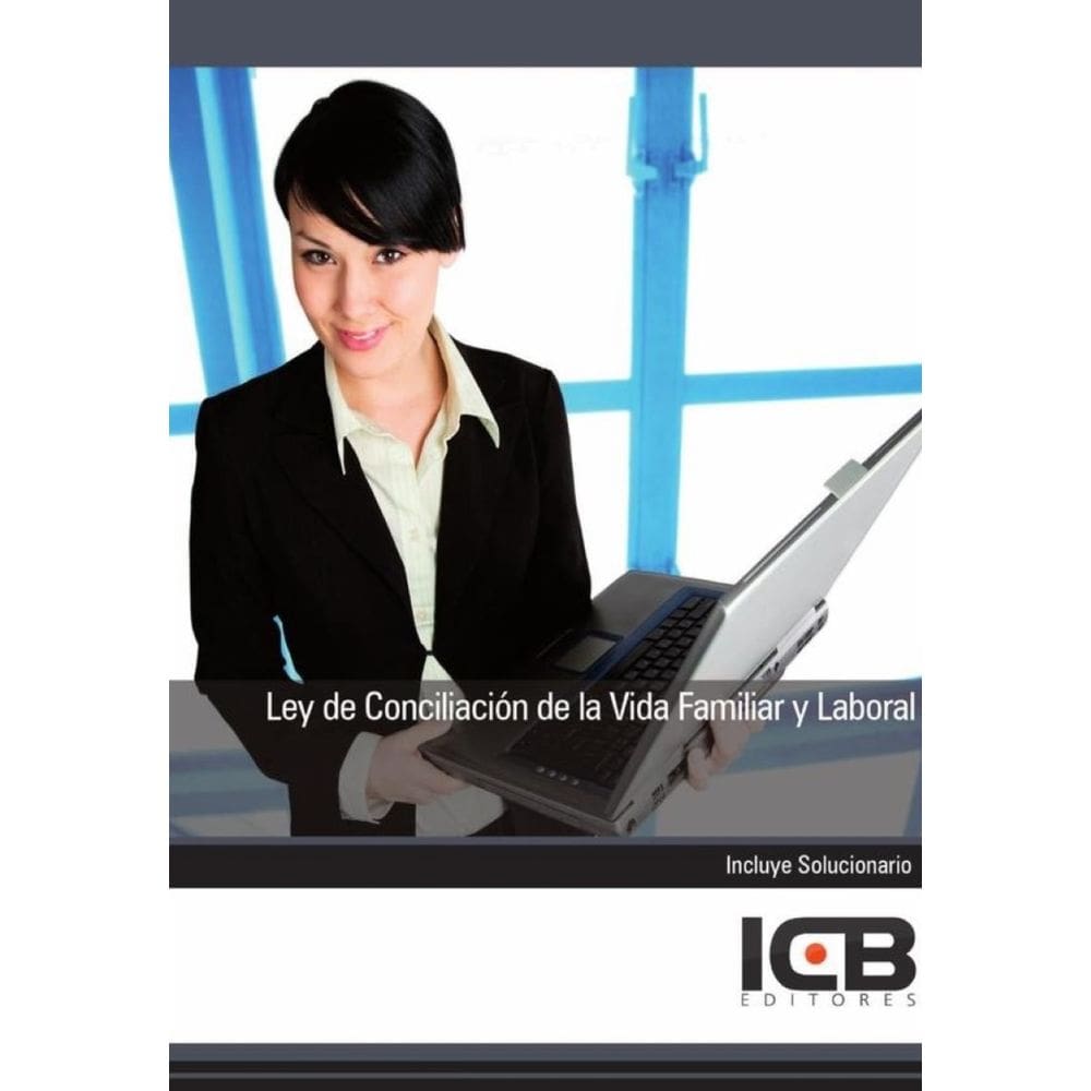 Ley de Conciliación de la Vida Familiar y Laboral - Espanhol
