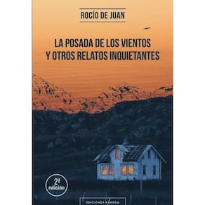 La posada de los vientos y otros relatos inquietantes 2ª Edición - Espanhol