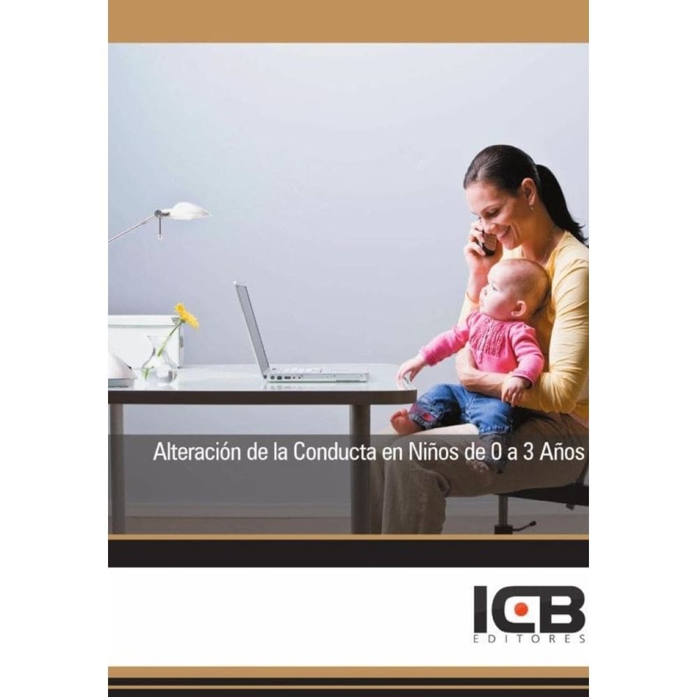 Alteración de la Conducta en Niños de 0 a 3 Años - Espanhol