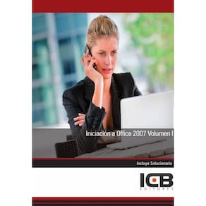 Iniciación a Office 2007 Volumen I - Espanhol