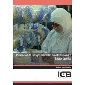 Prevención de Riesgos Laborales. Nivel Básico en el Sector Químico - Espanhol