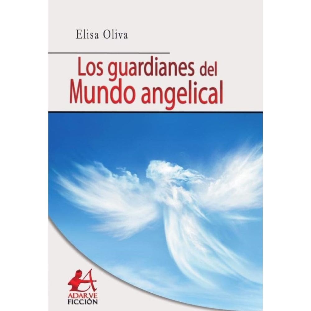 Los guardianes del mundo angelical - Espanhol