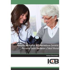 Atención del Auxiliar de Enfermería en Geriatría: Recursos Socio-Sanitarios y Salud Mental - Espanho