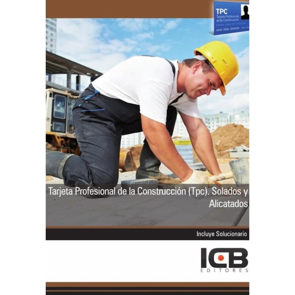Tarjeta Profesional de la Construcción (Tpc). Solados y Alicatados - Espanhol