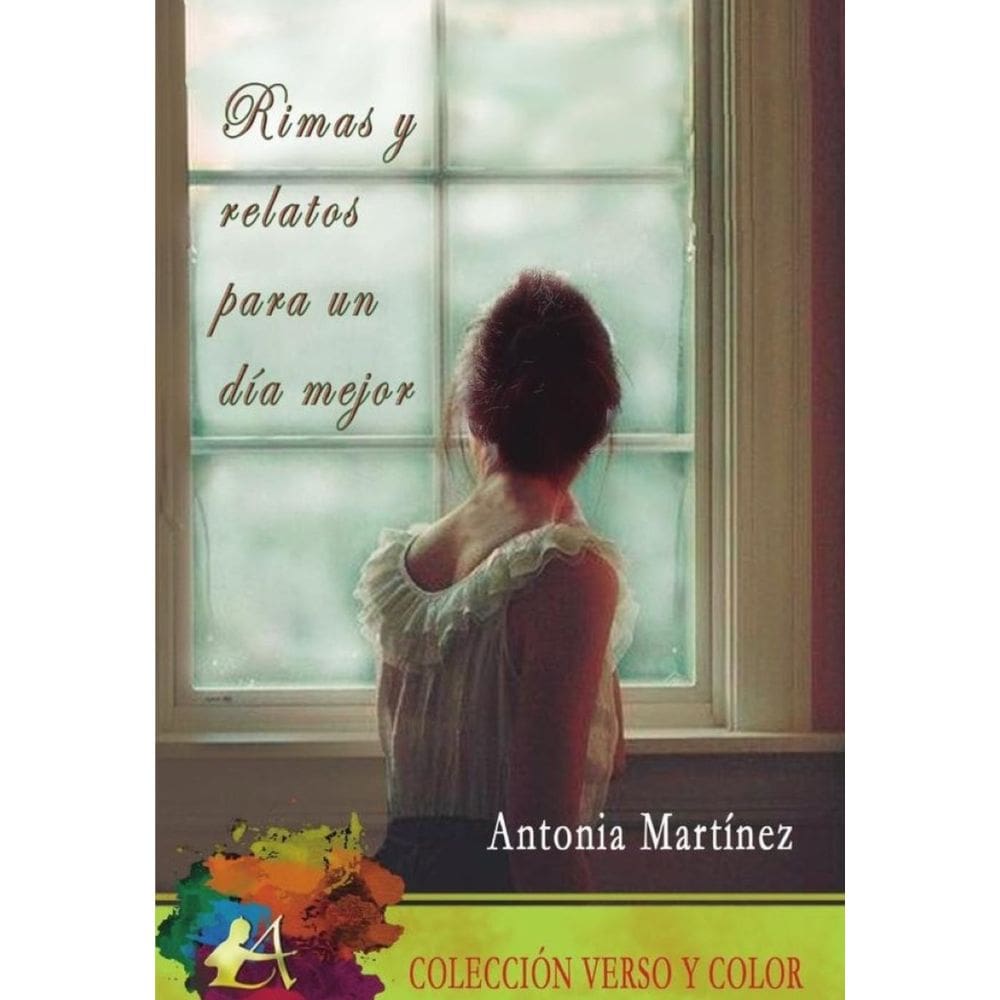 Rimas y relatos para un día mejor - Espanhol