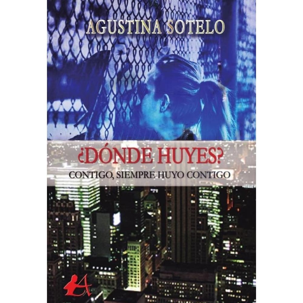 ¿Dónde huyes? - Espanhol