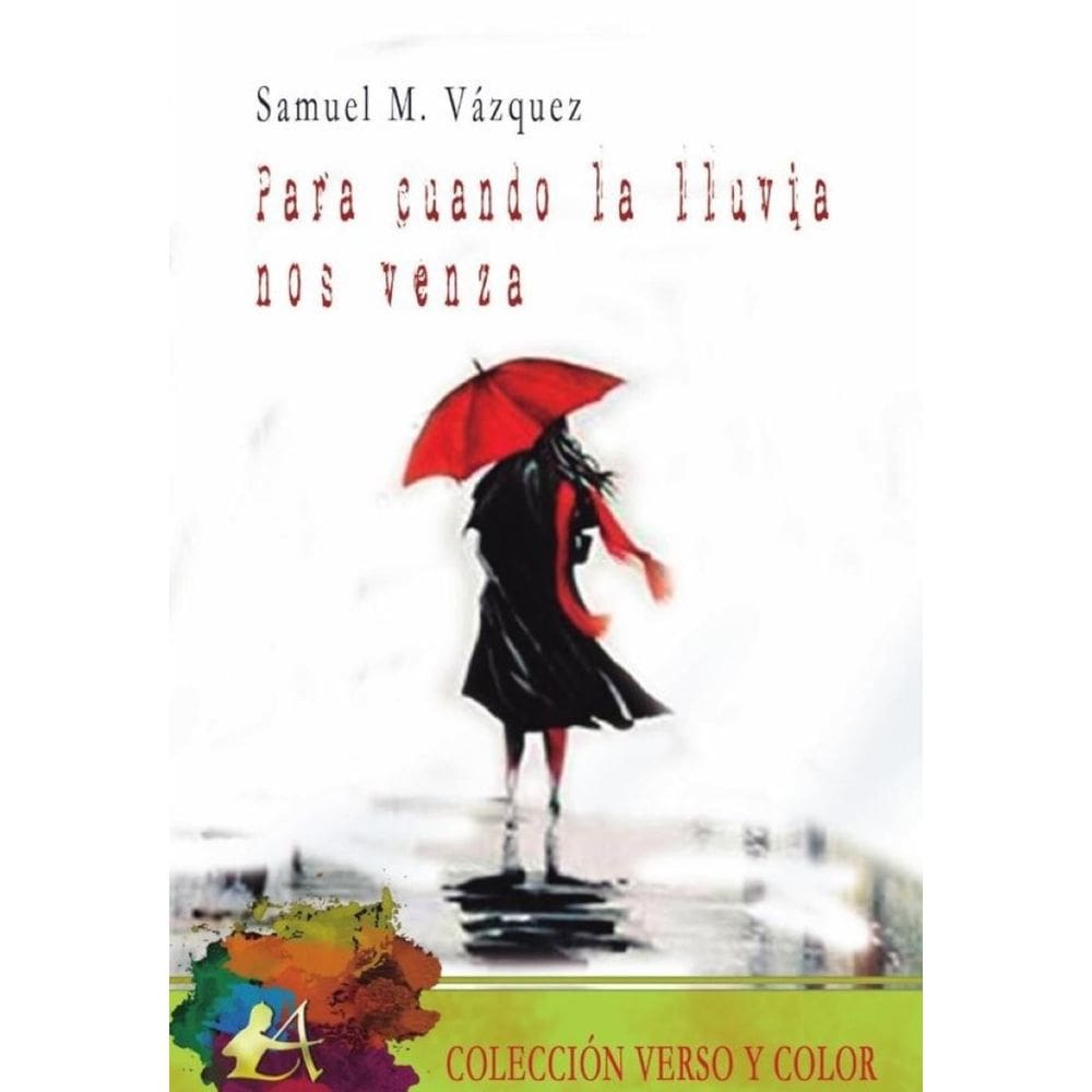 Para cuando la lluvia nos venza - Espanhol