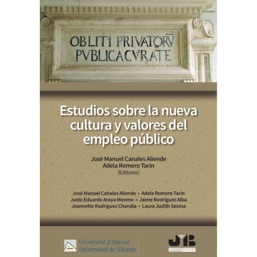 Estudios sobre la nueva cultura y valores del empleo público. - Espanhol