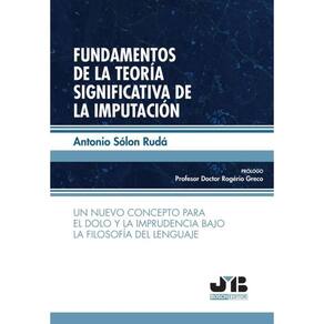 Fundamentos de la teoría significativa de la imputación. - Espanhol