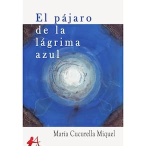 El pájaro de la lágrima azul - Espanhol