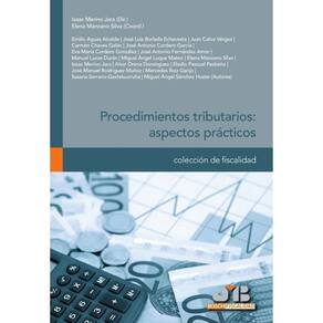 Procedimientos tributarios: aspectos prácticos. - Espanhol