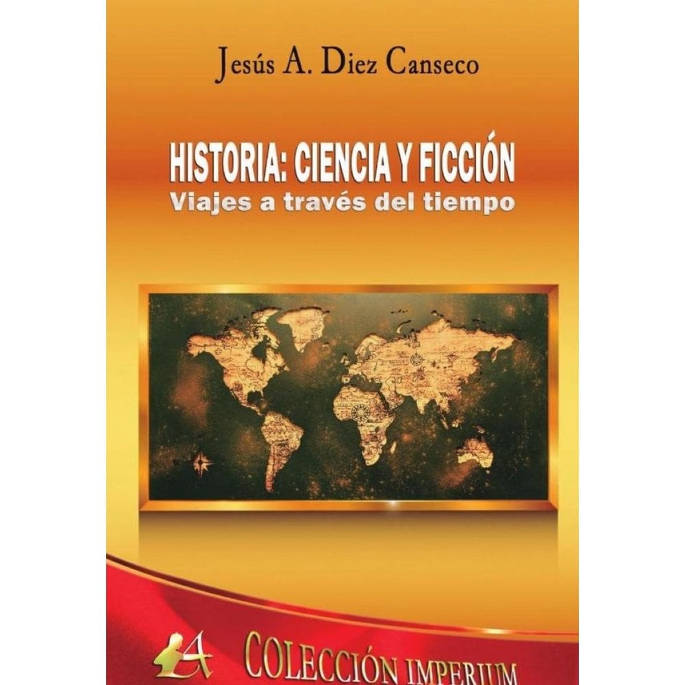 Historia: ciencia y ficción - Espanhol