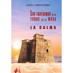 Los fantasmas de la torre de la mora - Espanhol