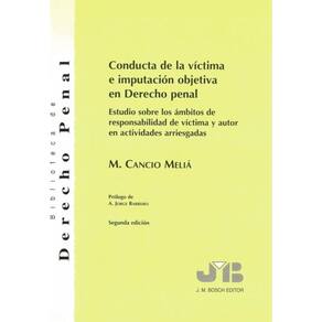 Conducta de la víctima e imputación objetiva en Derecho penal - Espanhol