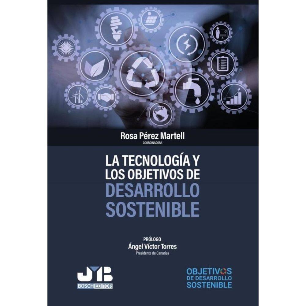 La tecnología y los objetivos de desarrollo sostenible - Espanhol