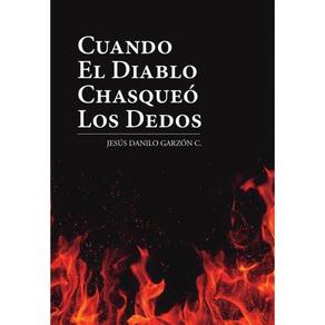 Cuando el diablo chasqueó los dedos - Espanhol
