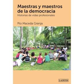 Maestras y maestros de la democracia - Espanhol