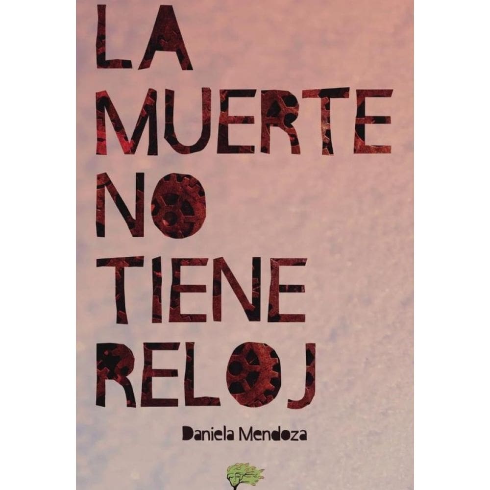 La muerte no tiene reloj - Espanhol